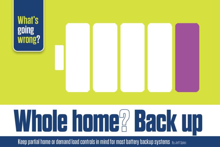 Whole home storage? Back up. Let's discuss load controls first