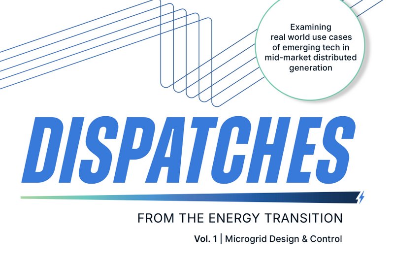Dispatches From the Energy transition